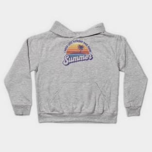 Less Monday, More Summer Kids Hoodie